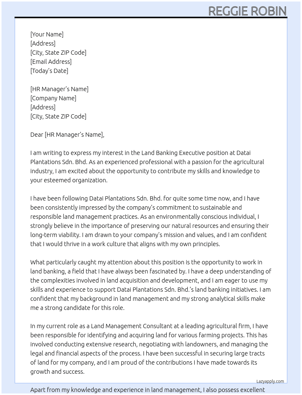 Land banking executive At datai plantations sdn. bhd. Cover Letter
