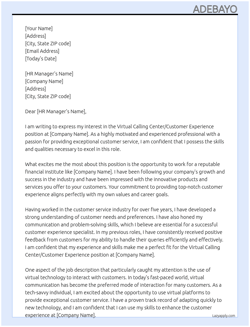 Virtual calling center/customer experience  At Financially institute  Cover Letter