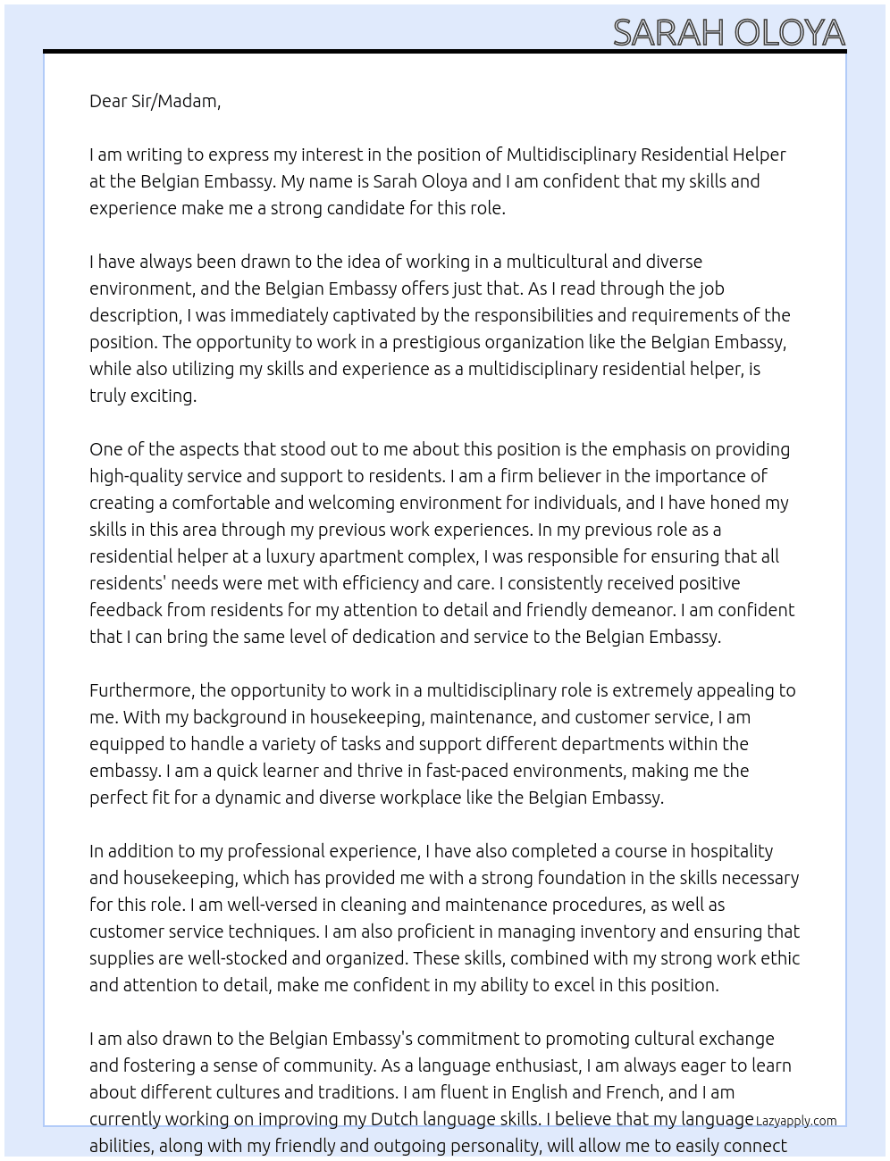 Multidisciplinary residential helper At Belgian Embassy Cover Letter