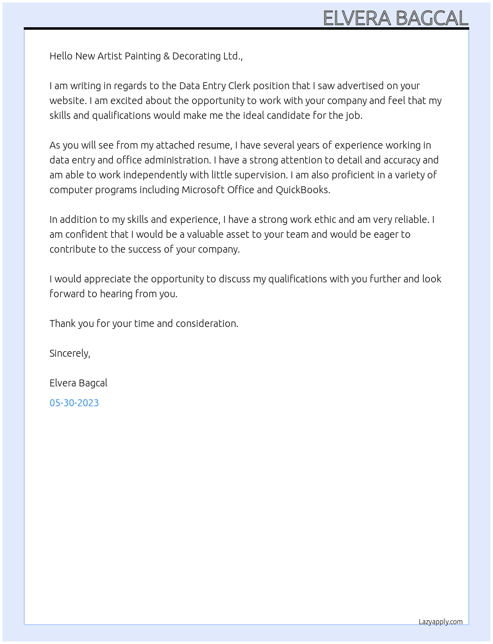 Data Entry Clerk At New Artist Painting & Decorating Ltd. Cover Letter