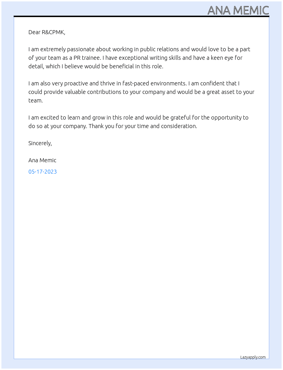 PR traine At R&CPMK Cover Letter
