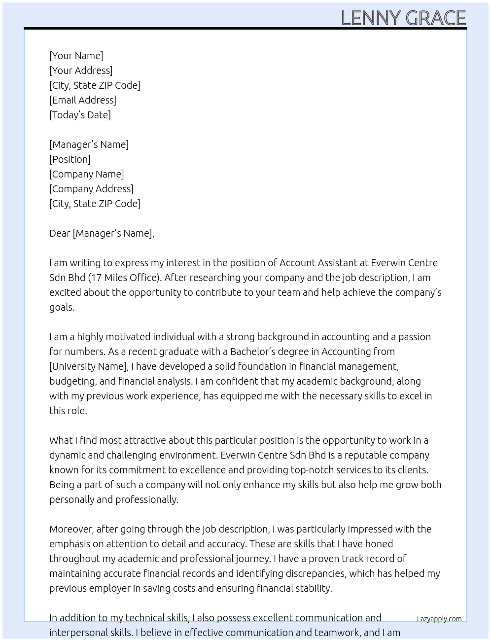 account assistant At Everwin centre sdn bhd (17 miles office) Cover Letter
