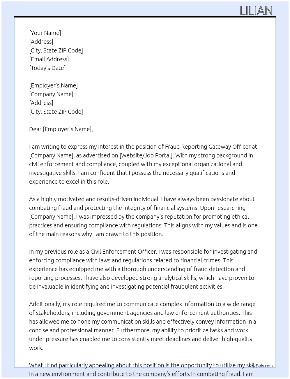 Fraud reporting gateway officer At Lilian  Cover Letter