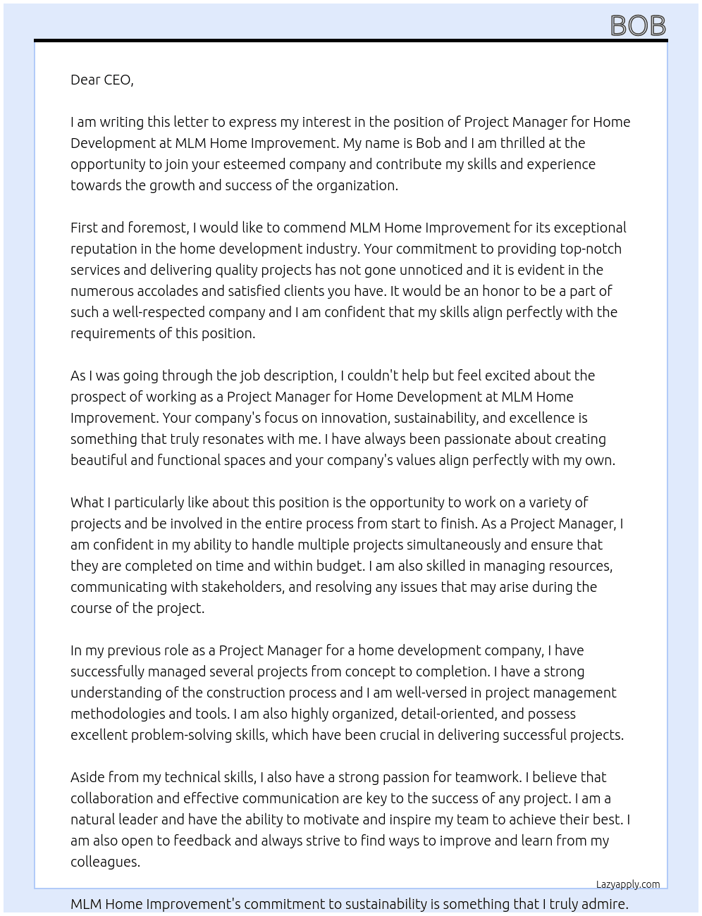 Project Manager for Home development At MLM Home improvement Cover Letter