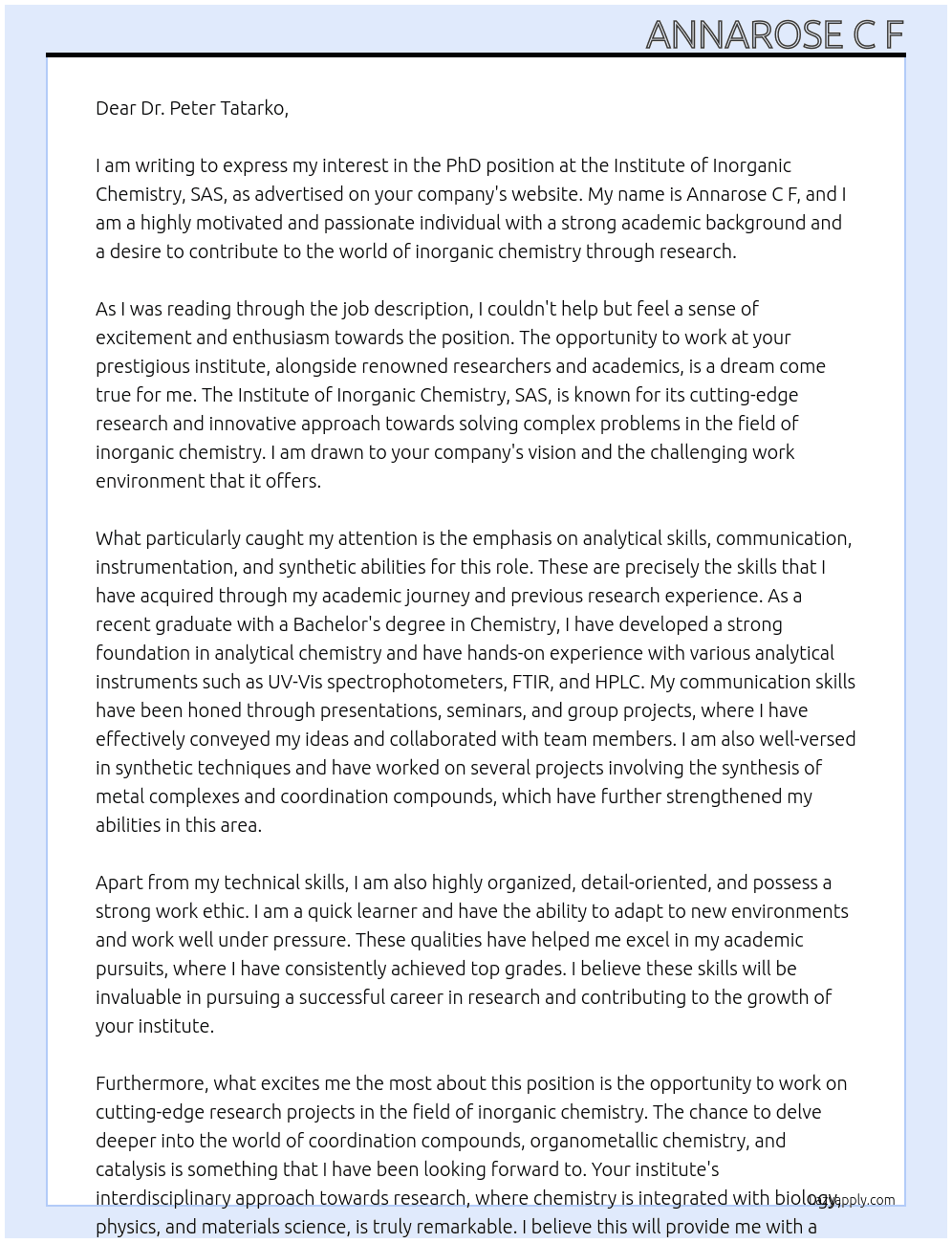 PhD position At INSTITUTE OF INORGANIC CHEMISTRY ,SAS Cover Letter