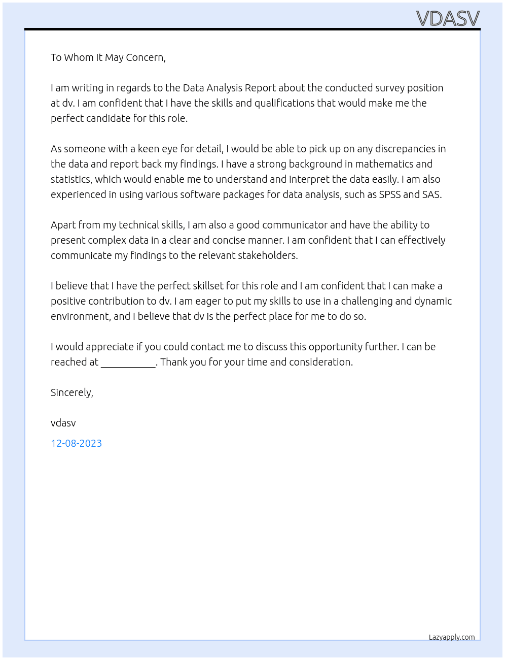 Data Analysis Report about the conducted survey At dv Cover Letter