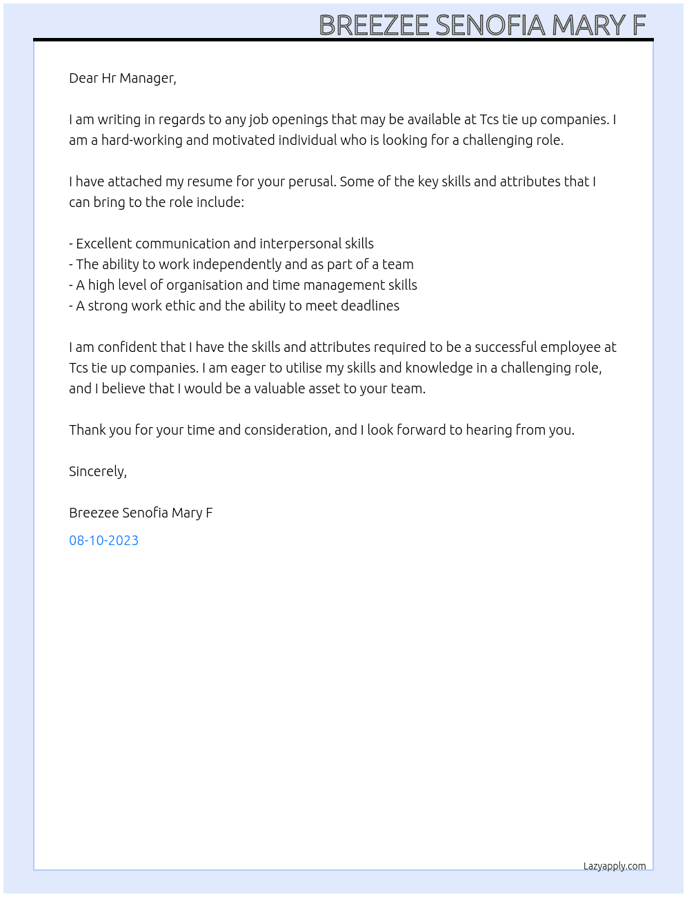 Open to any job At Tcs tie up companies  Cover Letter