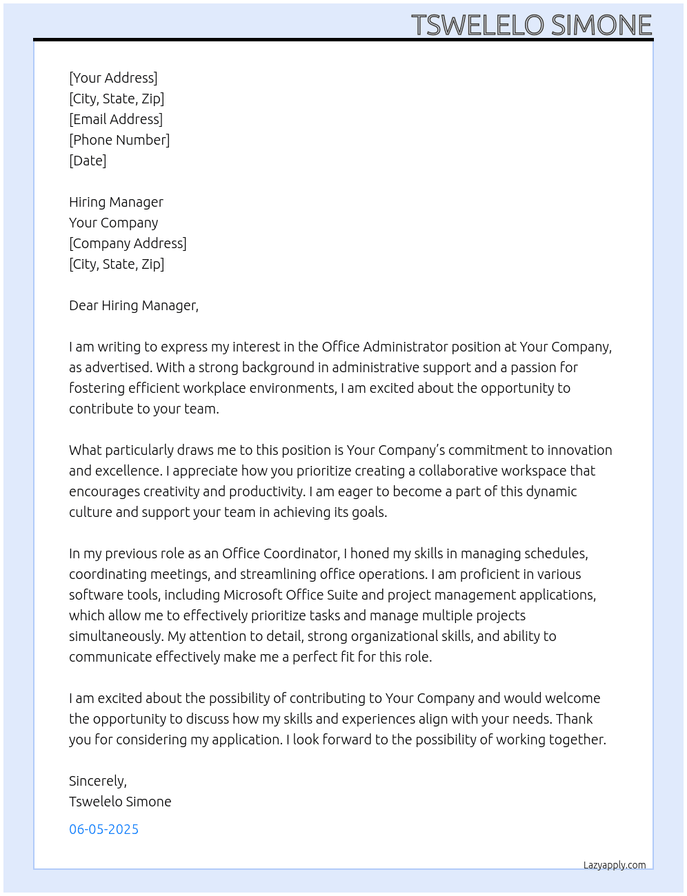 Office administrator  At your company  Cover Letter