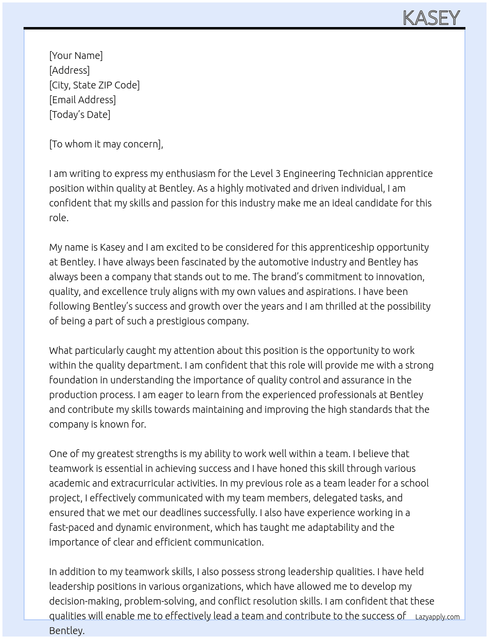Level 3 Engineering Technician apprentice within quality  At Bentley  Cover Letter