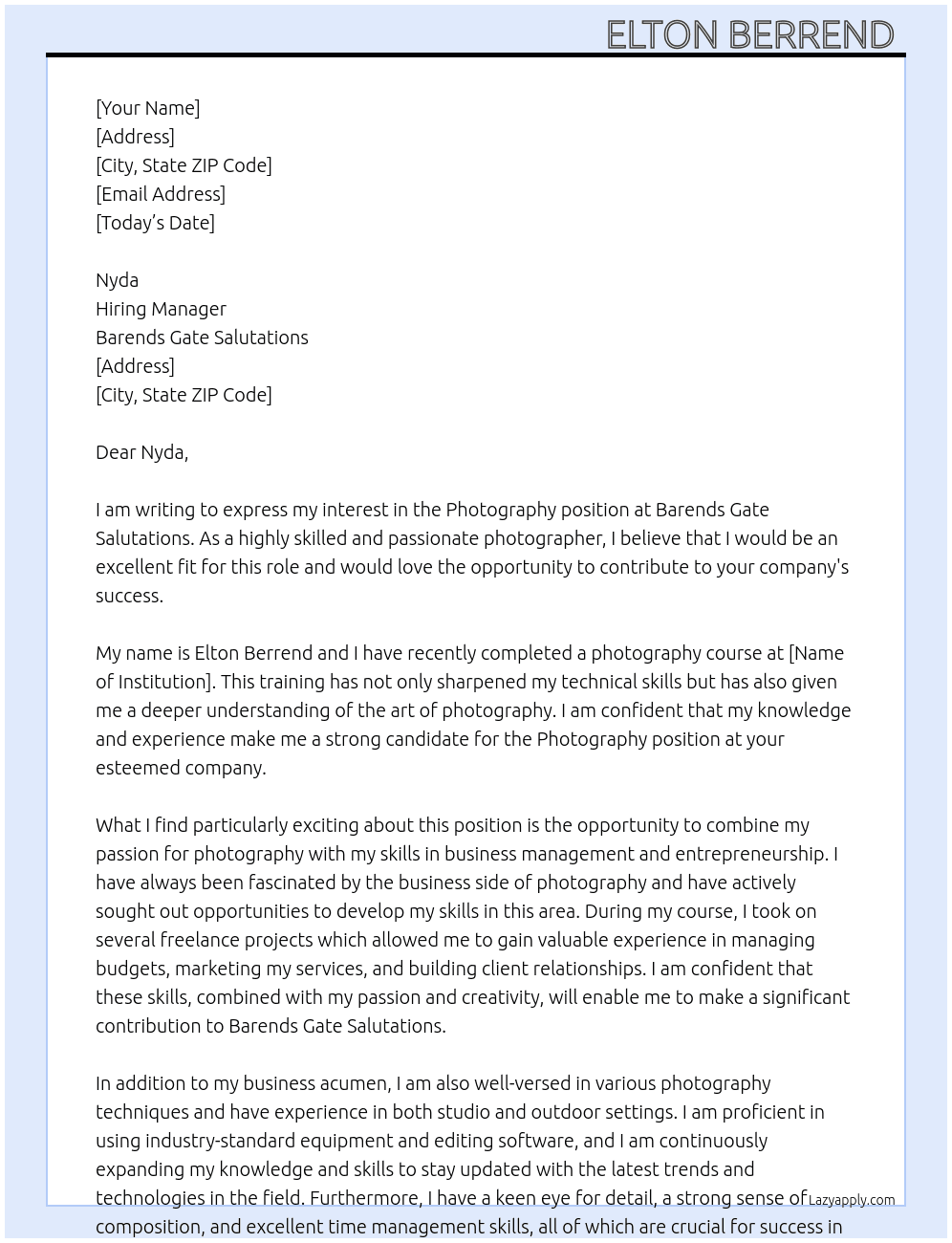 Photography  At Barends gate salutations  Cover Letter