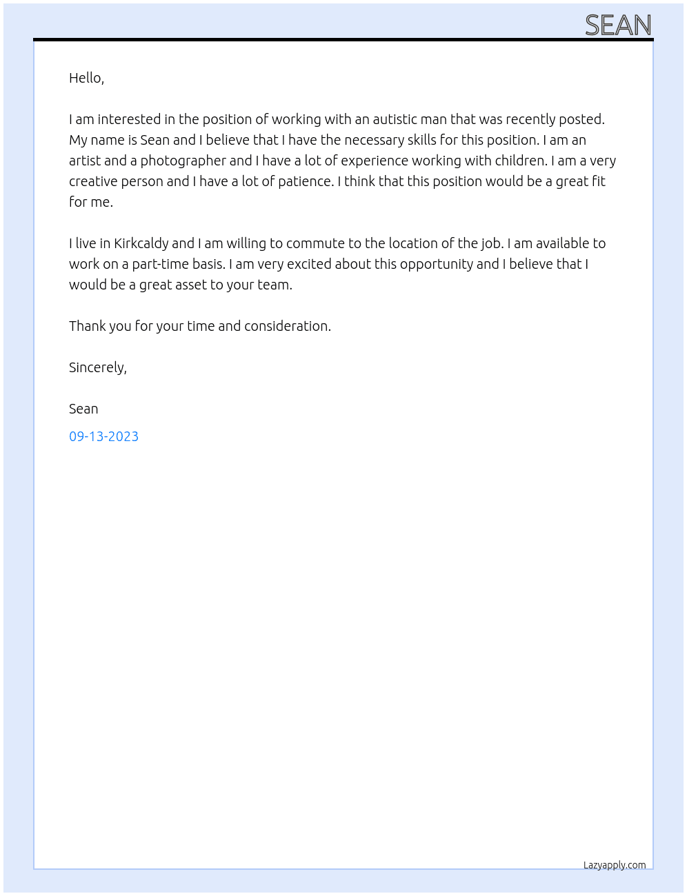 work with autistic man At private individual   Cover Letter