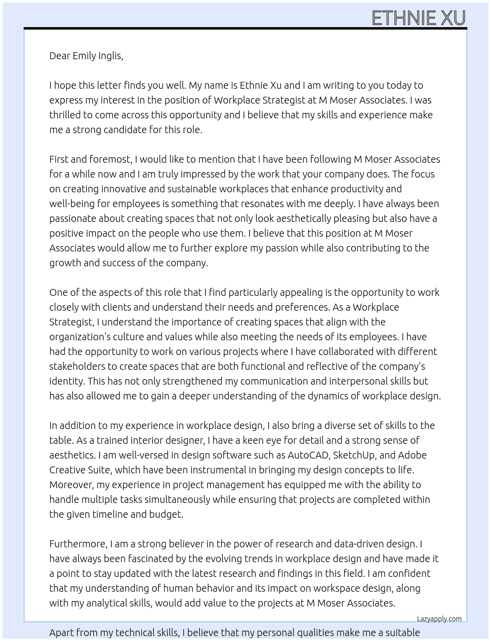 Workplace Strategist  At M Moser Associates Cover Letter
