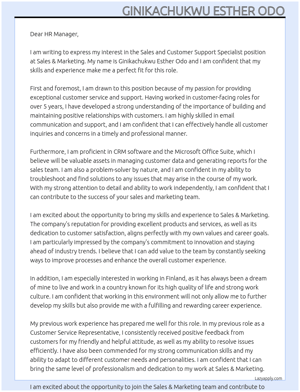 Sales and customer support specialist  At Sales & marketing  Cover Letter