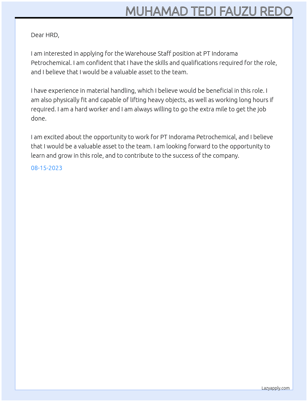 Warehouse Staff At PT Indorama Petrochemical Cover Letter