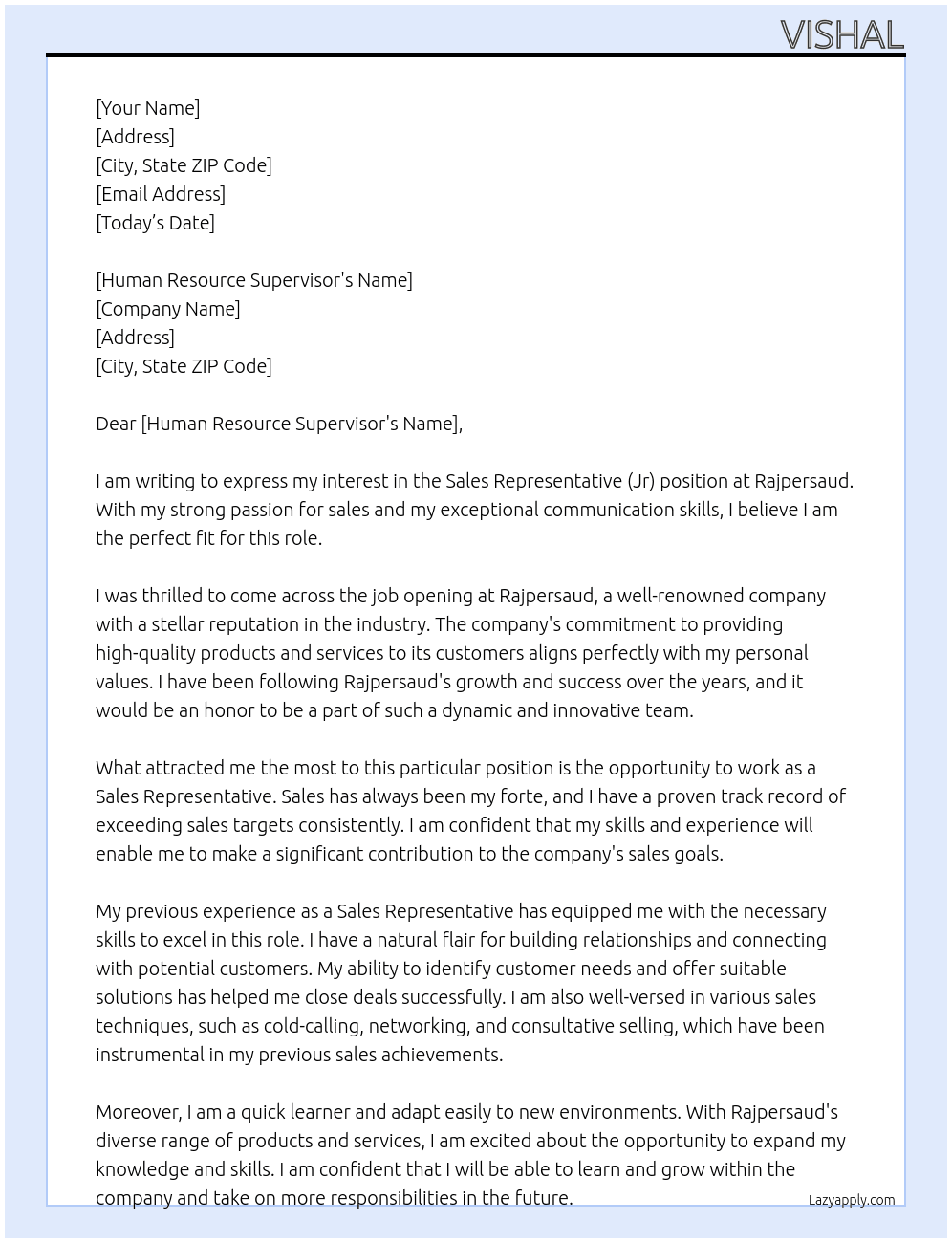 Sales Representative (Jr) At Rajpersaud Cover Letter