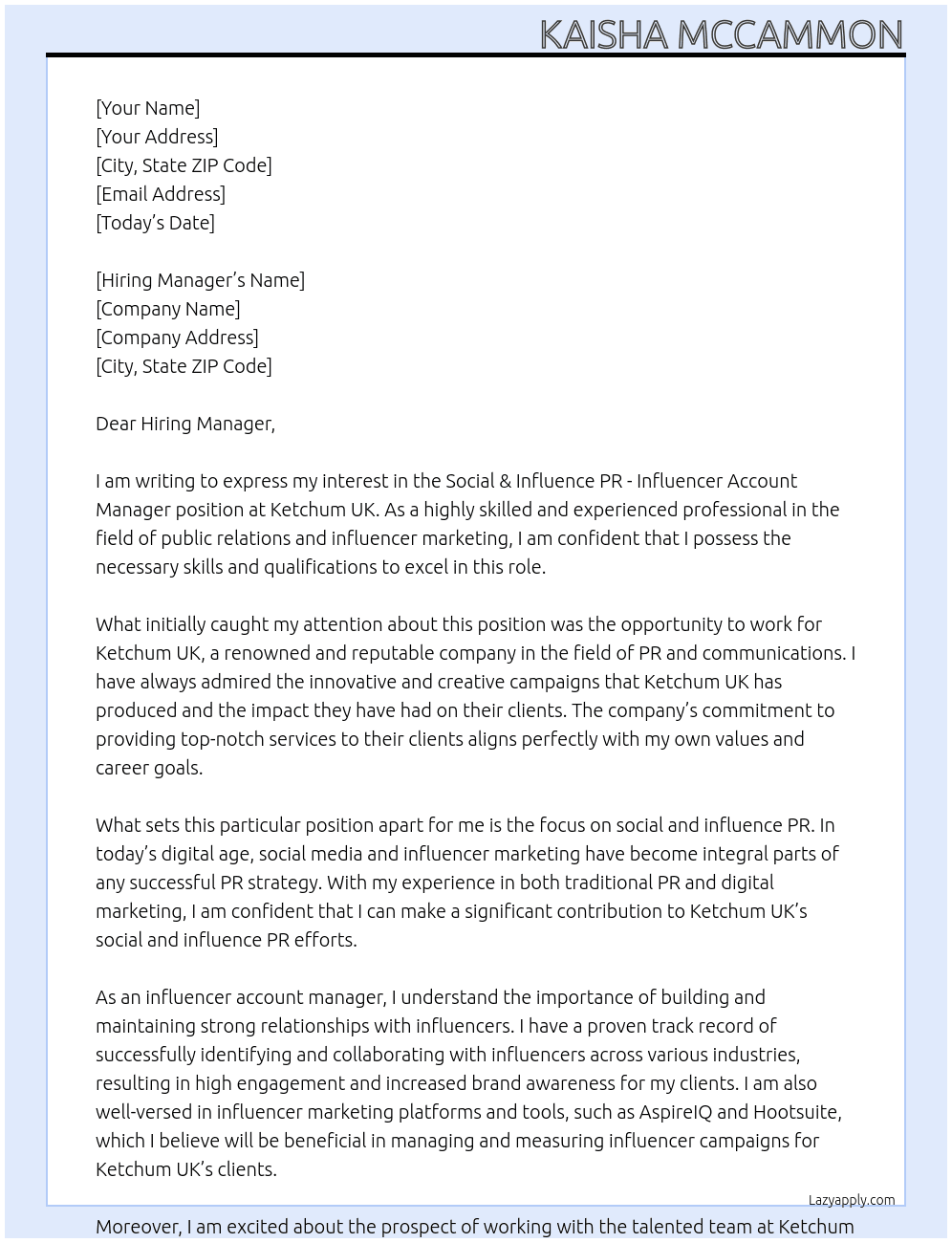 Social & Influence PR - Influencer Account Manager  At Ketchum UK Cover Letter