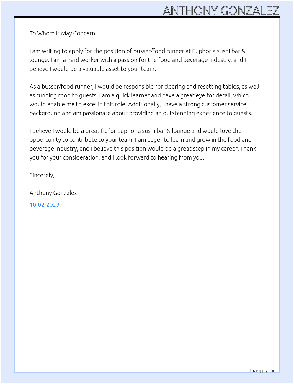 Busser/ Food runner At Euphoria sushi bar & lounge Cover Letter