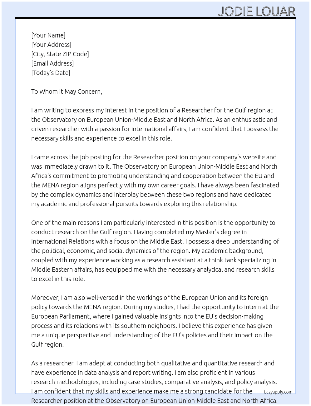 Researcher for the Gulf region At Observatory on European Union-Middle East and North Africa Cover Letter