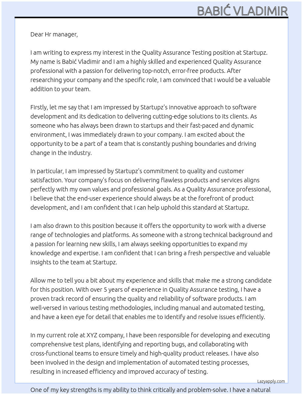 Quality assurance testing  At Startupz  Cover Letter