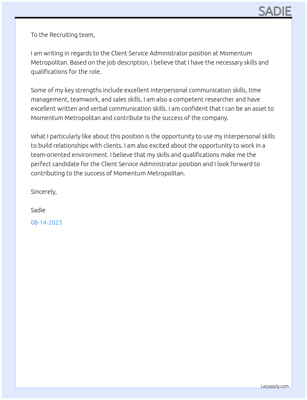 Client Service Administrator  At Momentum Metropolitan  Cover Letter