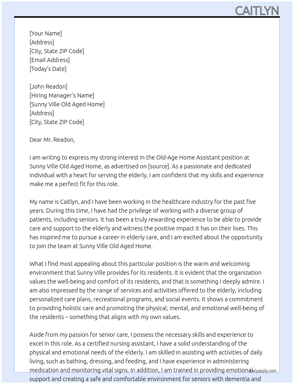 old-age home assistant At Sunny Ville Old Aged home Cover Letter