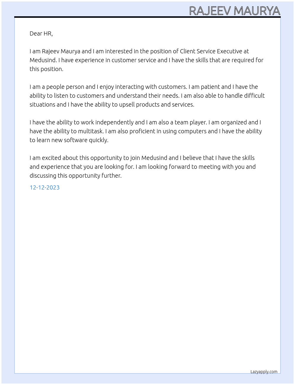 Client Service Executive At Medusind Cover Letter