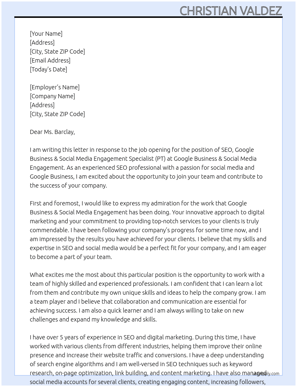 SEO, Google Business & Social Media Engagement Specialist (PT) At Google Business & Social Media Engagement Cover Letter