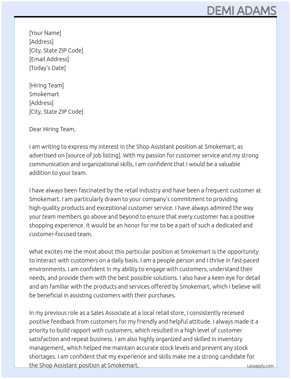 Shop Assistant  At Smokemart Cover Letter