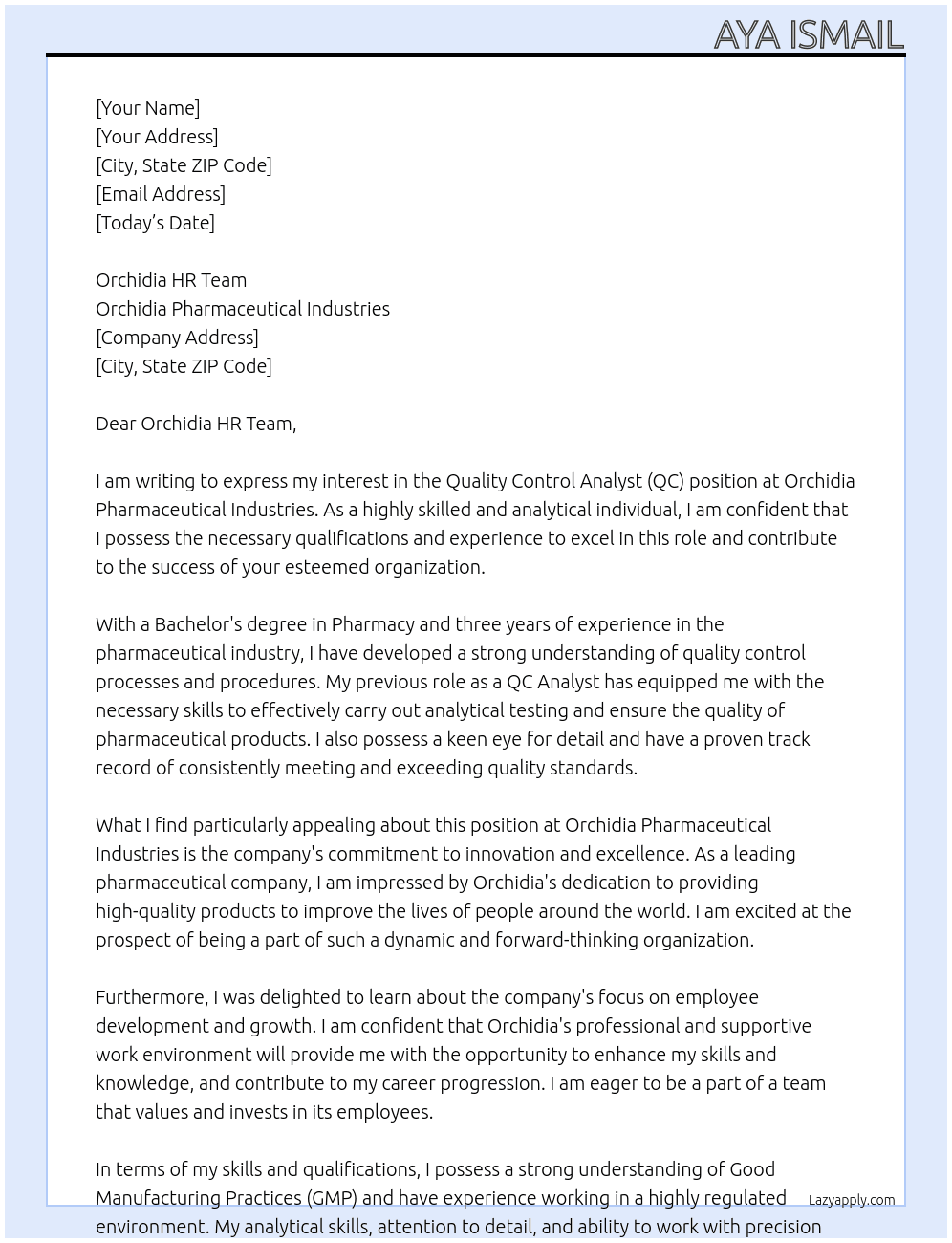 Quality Control Analyst (QC) At Orchidia pharmaceutical industries  Cover Letter