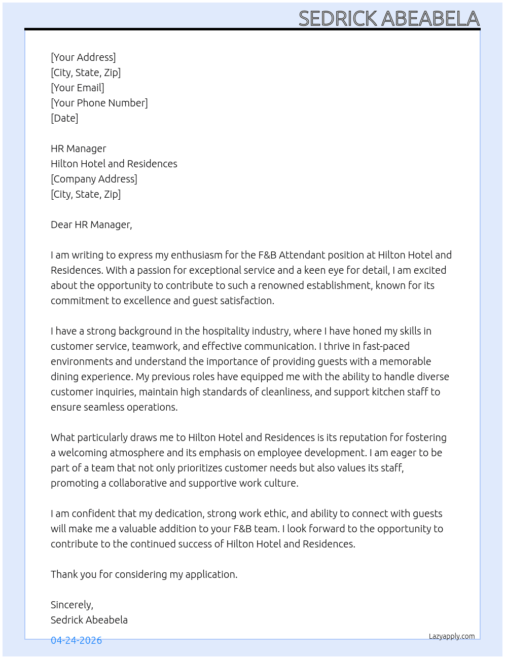 F&B ATTENDANT At Hilton Hotel and Residences Cover Letter
