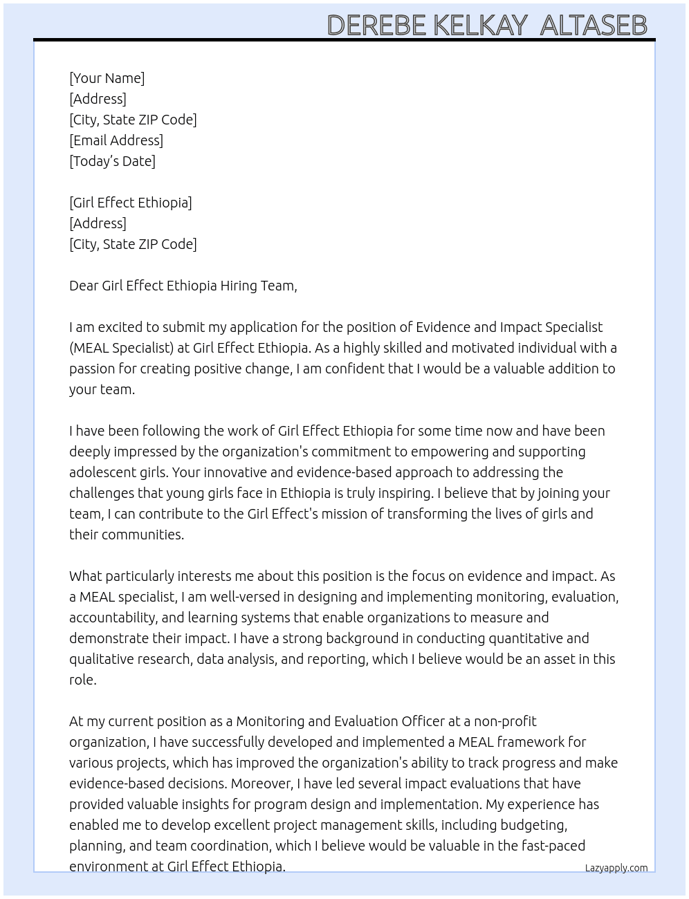 Evidence and Impact Specialist (MEAL Specialist)  At  Girl Effect Ethiopia Cover Letter