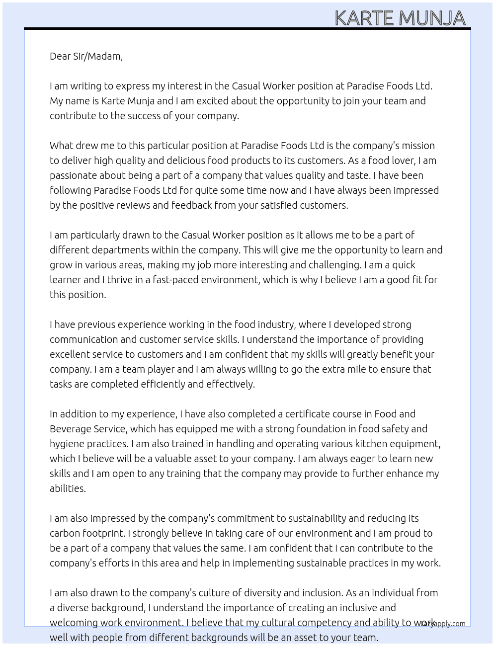 Casual worker  At Paradise Foods Ltd  Cover Letter