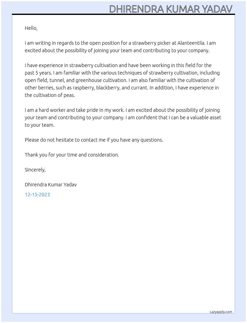 Strawberry picking  At Alanteentila Cover Letter