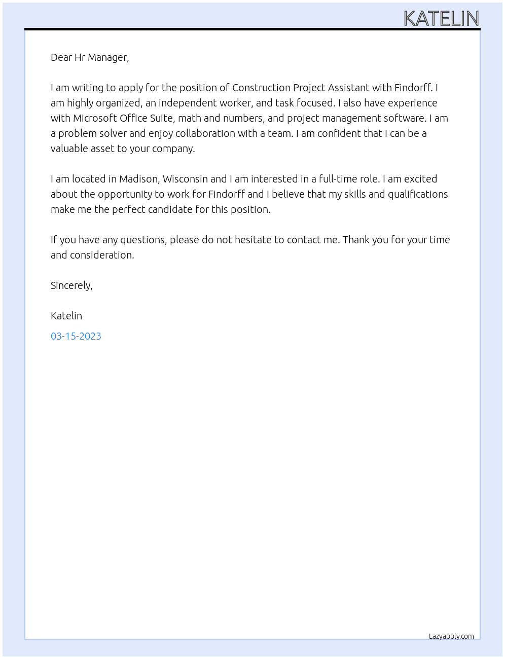 Construction Project Assistant At Findorff Cover Letter