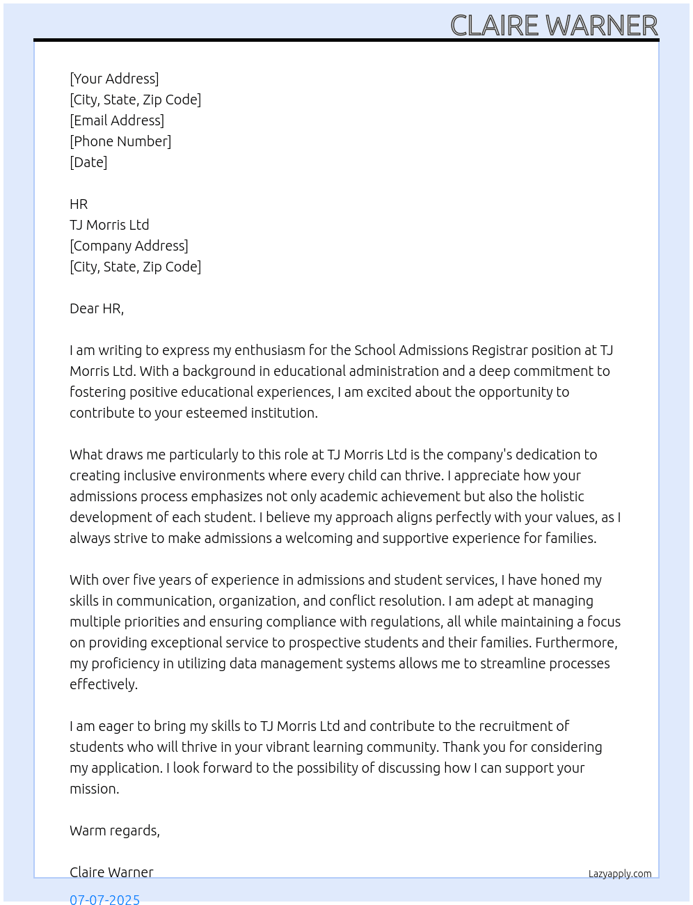 SCHOOL ADMISSIONS REGISTRAR At TJ MORRIS LTD Cover Letter