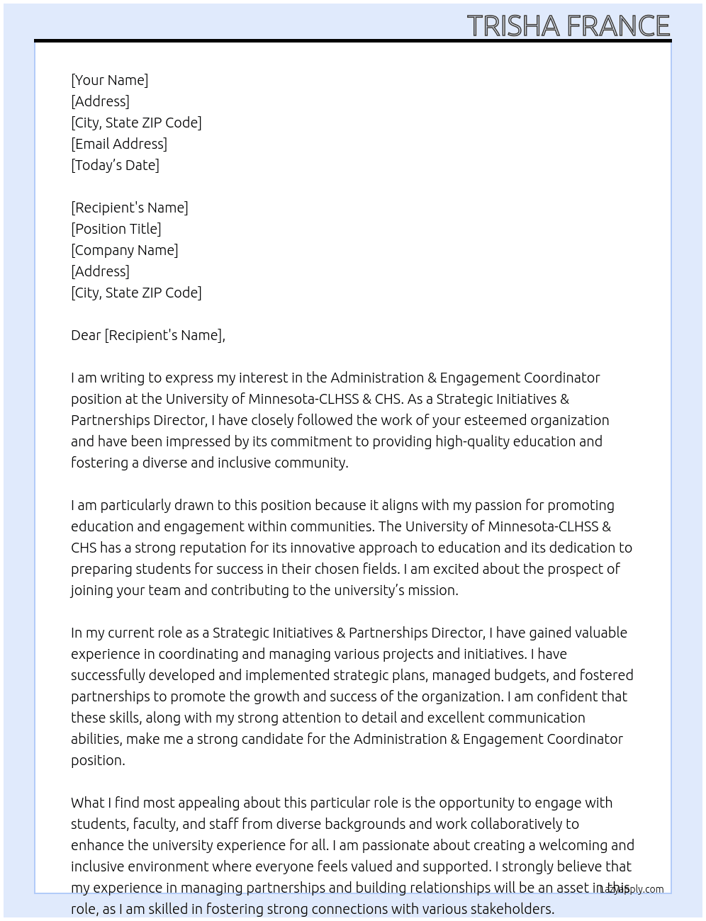 Administration & Engagement Coordinator At University of Minnesota-CLHSS & CHS Cover Letter