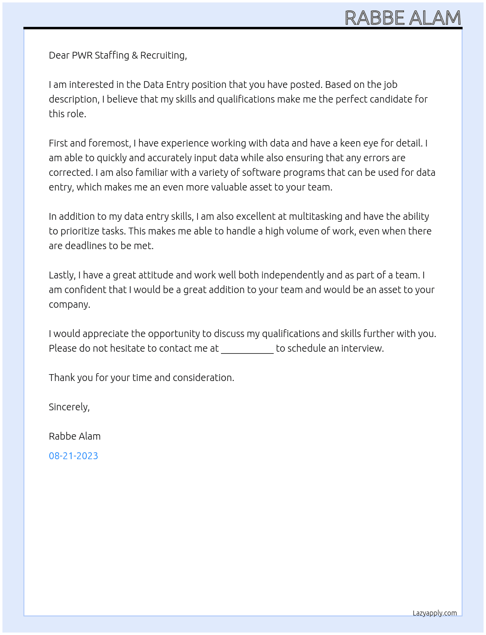 Data Entry At PWR Staffing & Recruiting Cover Letter