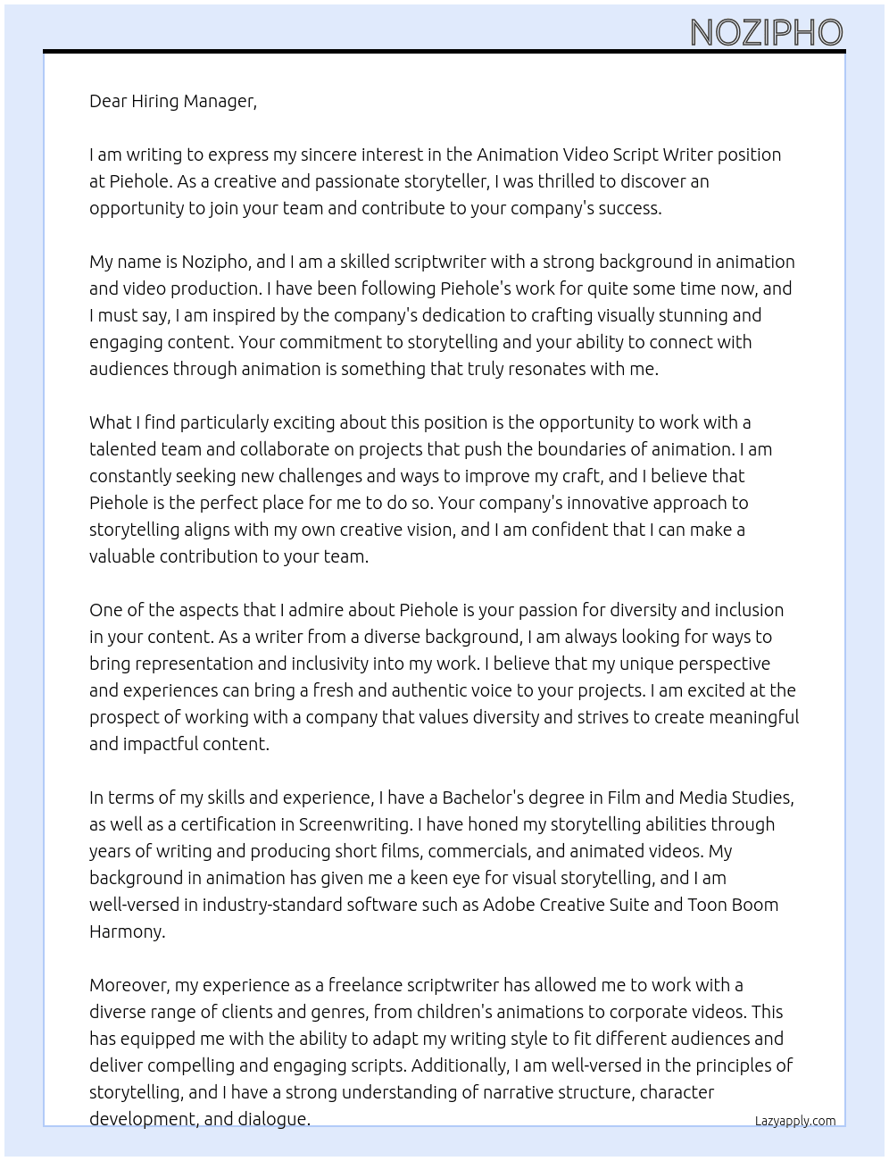 animation video script writer At Piehole Cover Letter