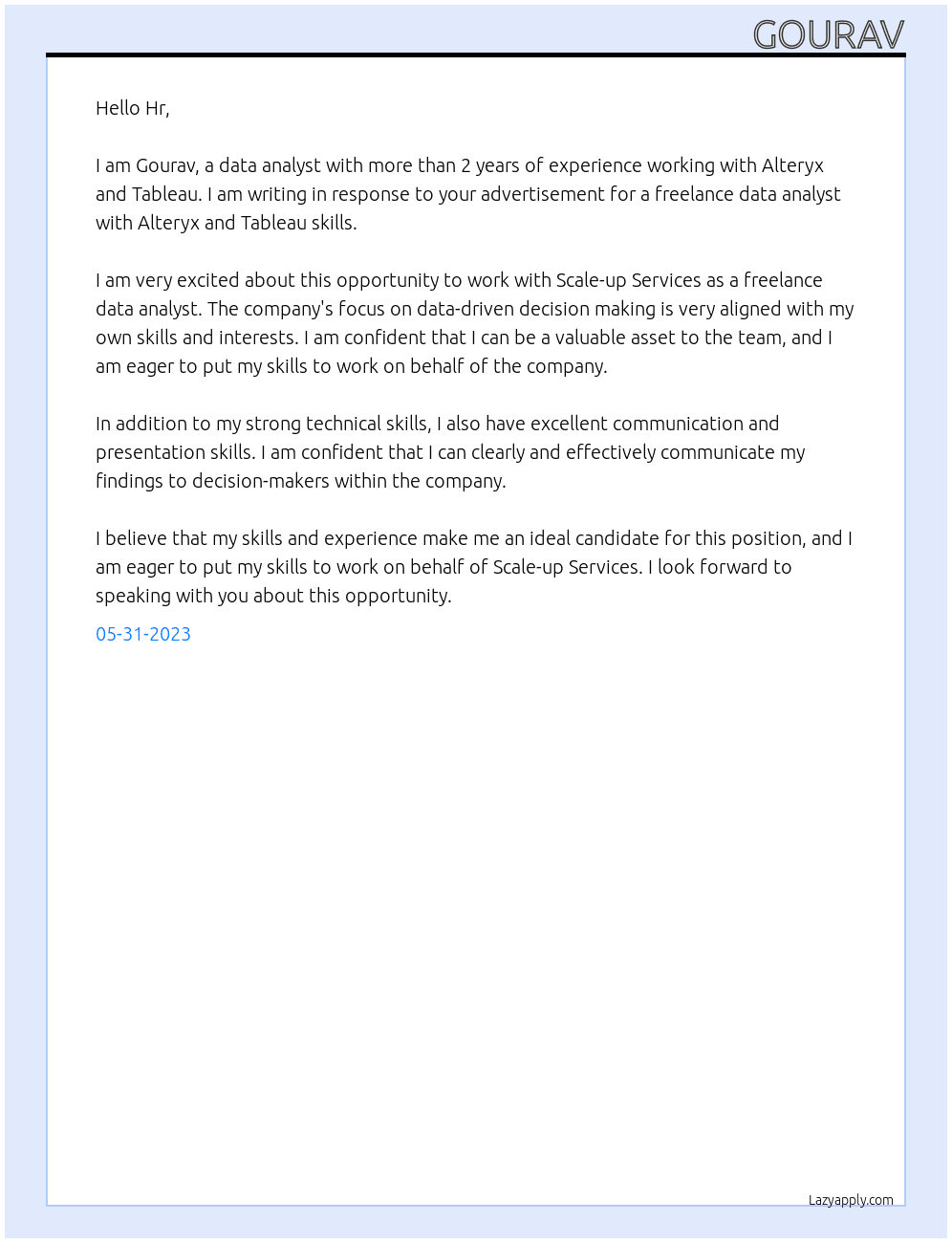 Freelance required for Alteryx and Tableau At Scale-up Services Cover Letter