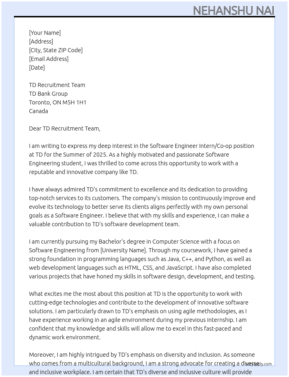 Software Engineer Intern/Co-op Summer 2025 At TD  Cover Letter