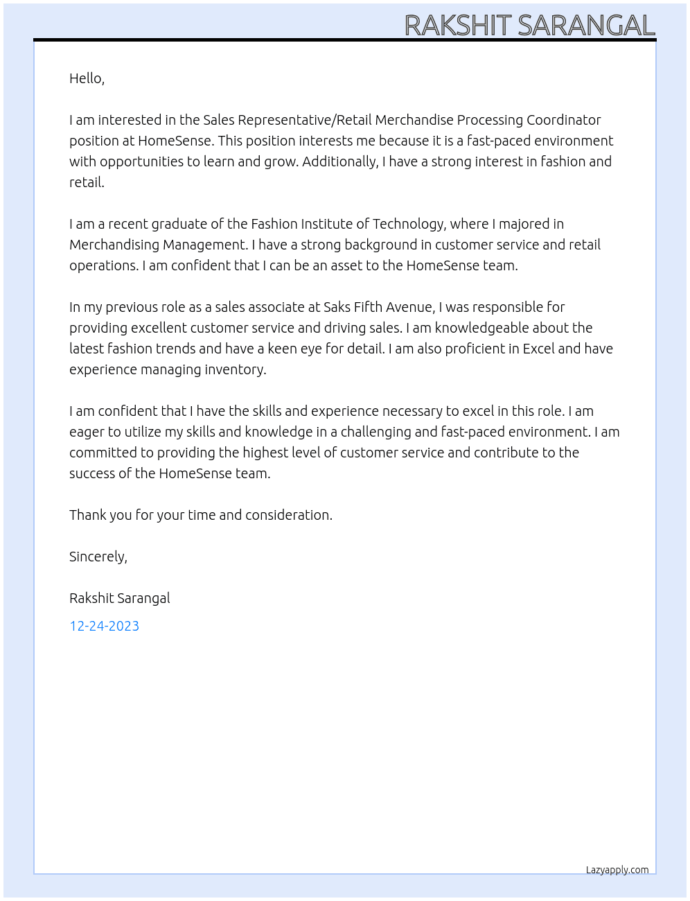 Sales RepresentativeRetail Merchandise Processing Coordinator At HomeSense Cover Letter