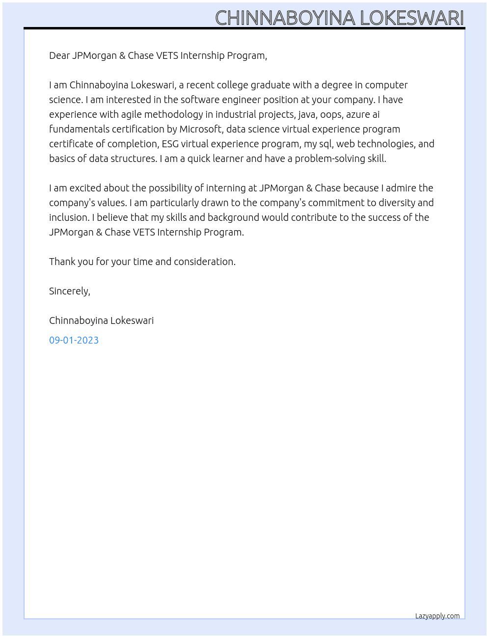 software Engineer At JPMorgan & Chase VETS Internship Program !! Cover Letter