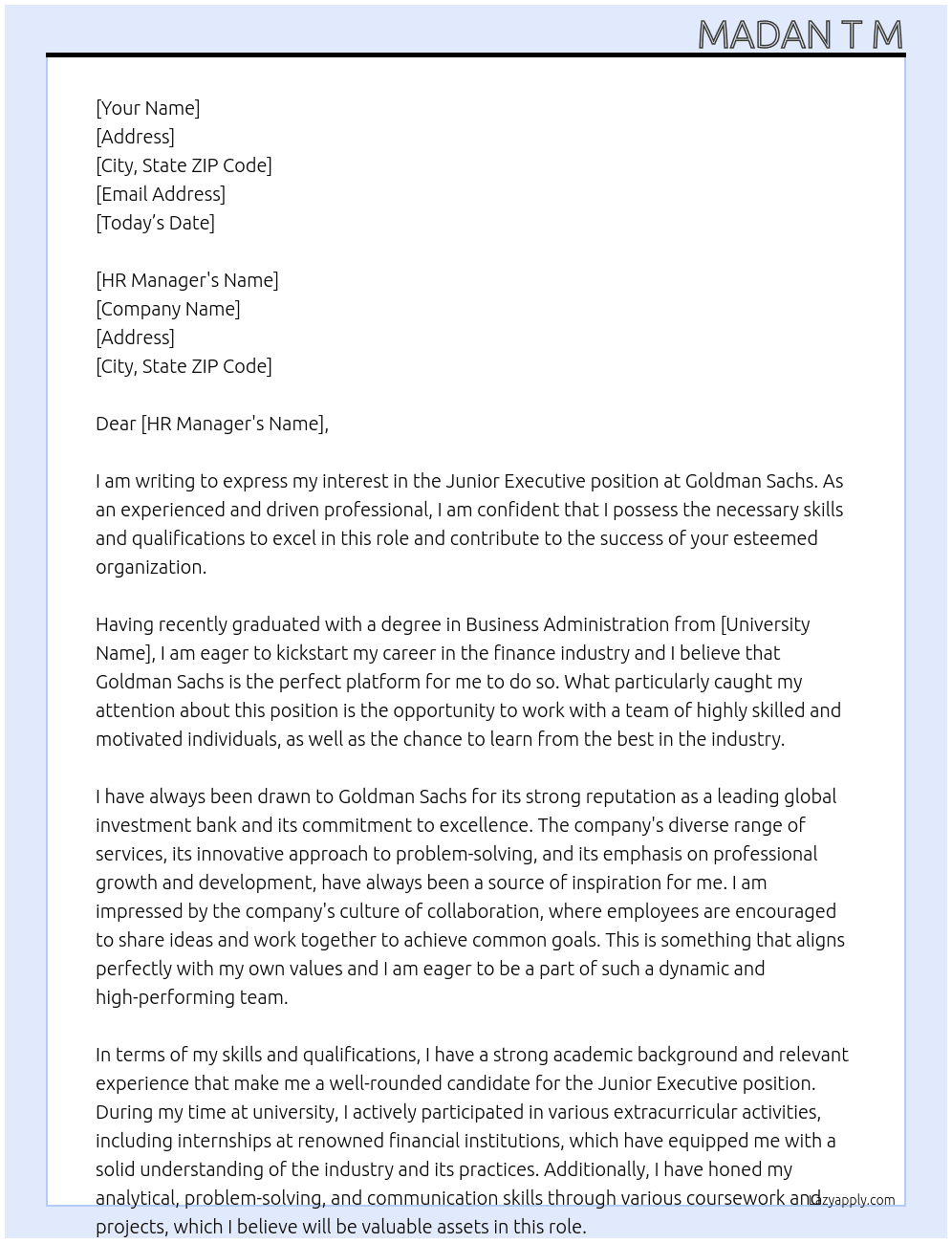 Junior Executive  At Goldman Sachs  Cover Letter