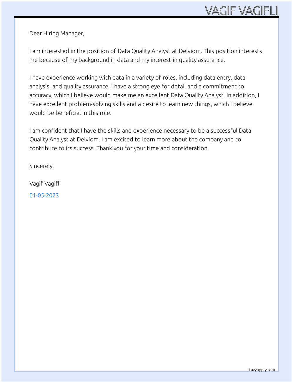 Data quality Analyst At Delviom Cover Letter