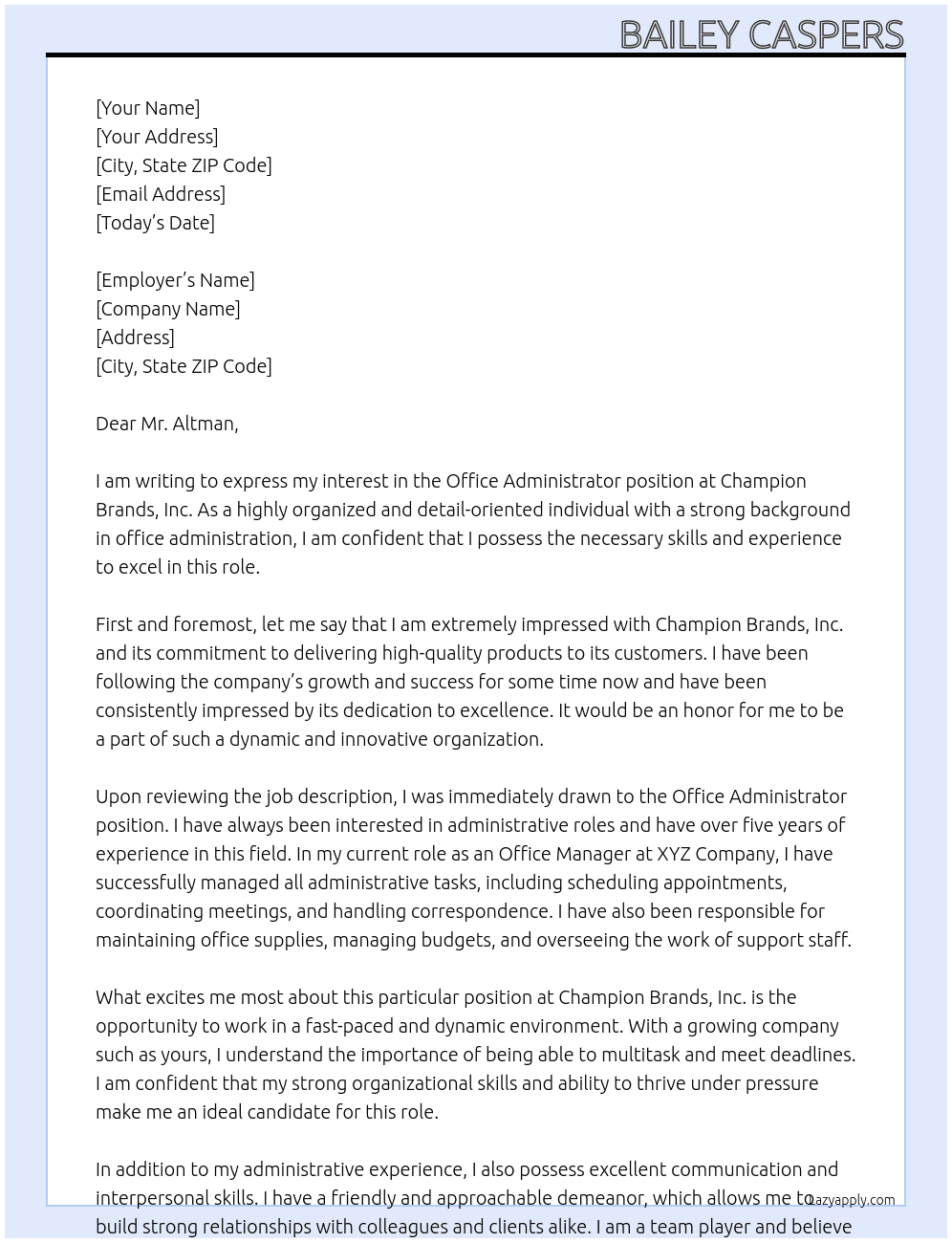 Office Administrator  At Champion Brands, Inc Cover Letter