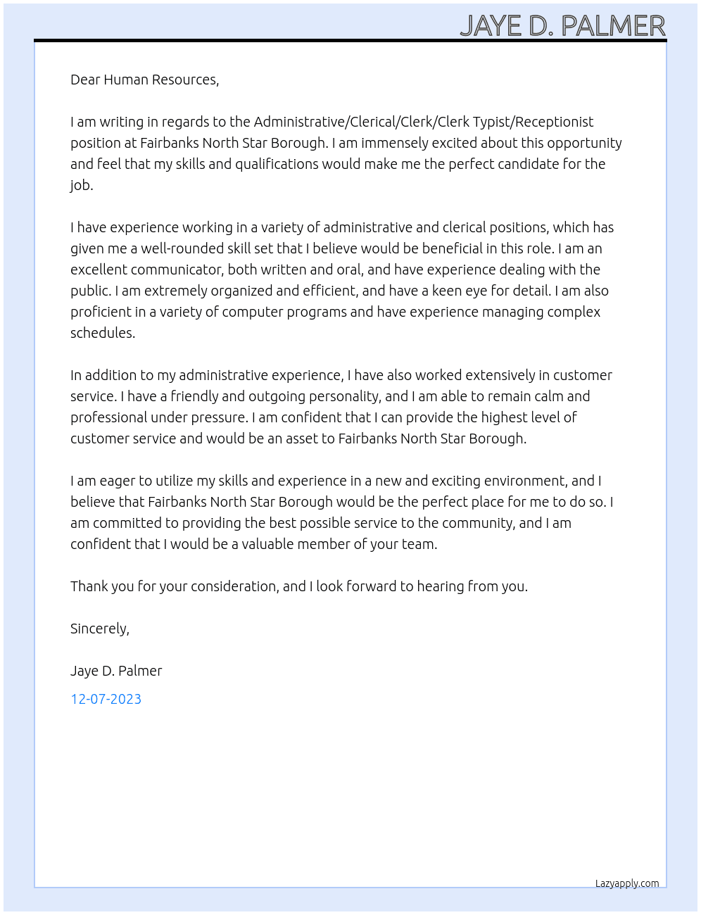 Administrative/Clerical/Clerk/Clerk Typist/Receptionist At Fairbanks North Star Borough Cover Letter