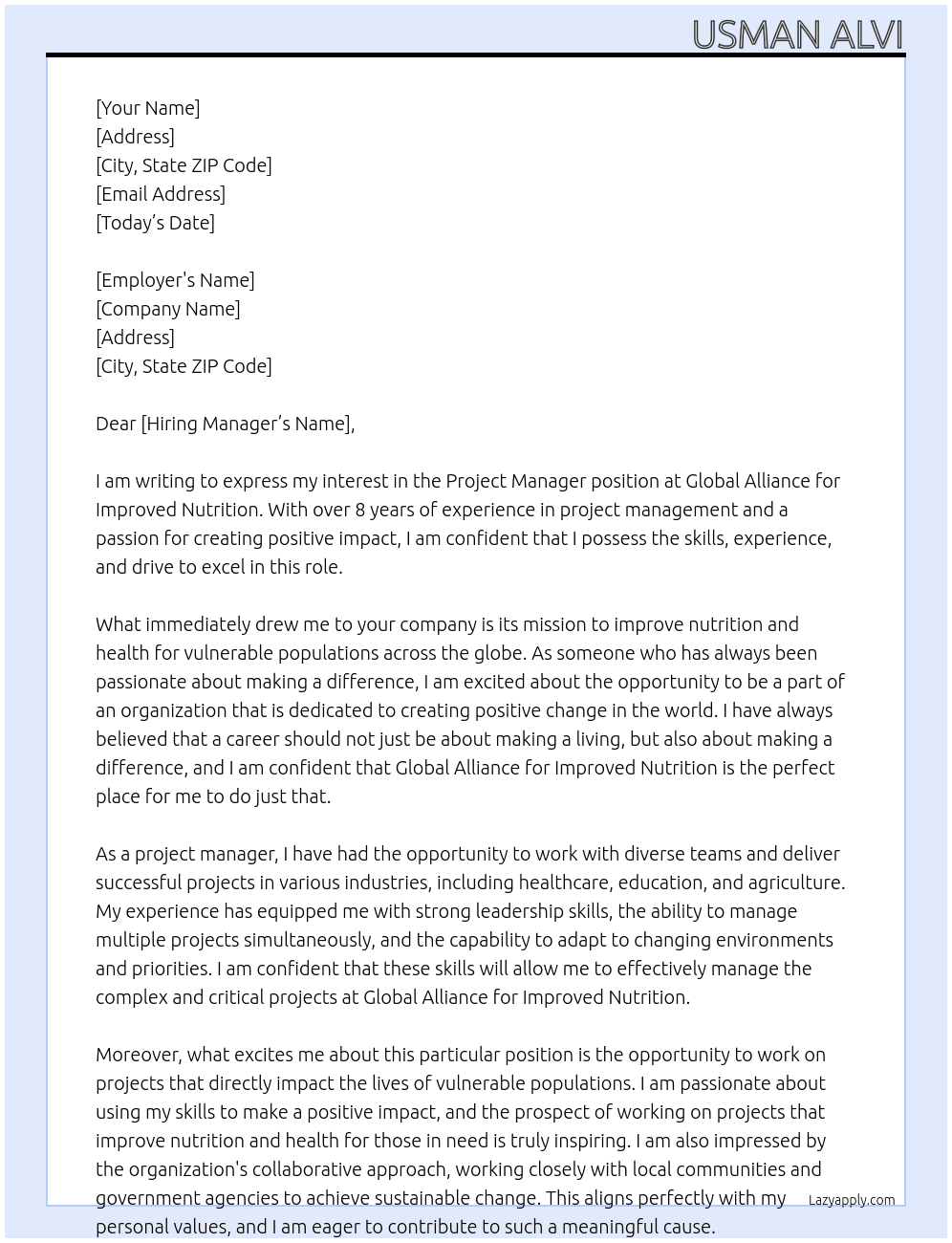 PROJECT MANAGER  At Global Alliance for Improved Nutrition Cover Letter
