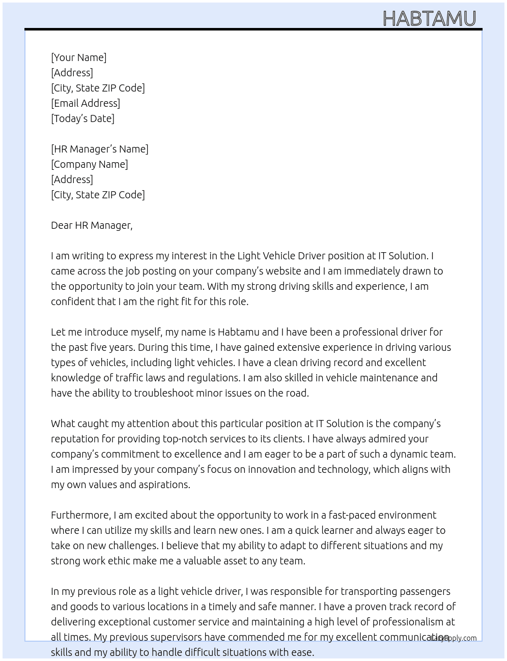 Light vehicle driver  At It solution Cover Letter