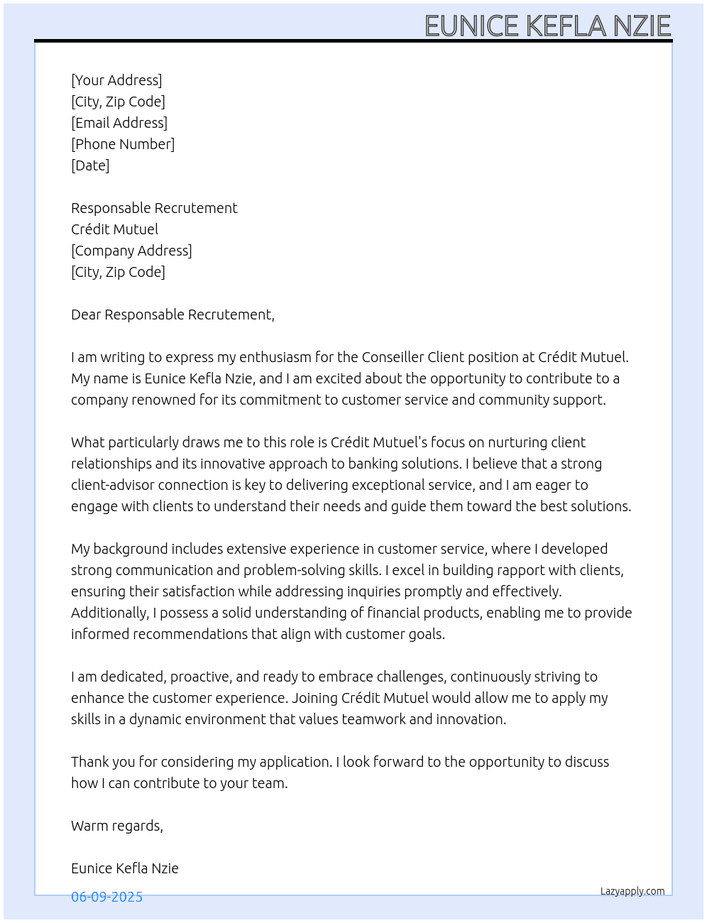 Conseiller client At Crédit Mutuel Cover Letter