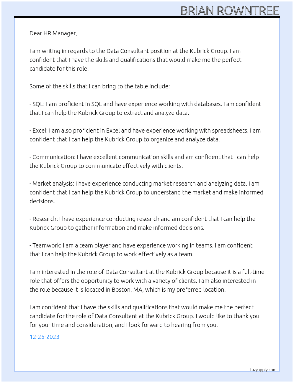 Data Consultant At Kubrick Group Cover Letter